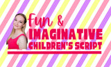 I will write an imaginative custom childrens script - 5 minutes runtime