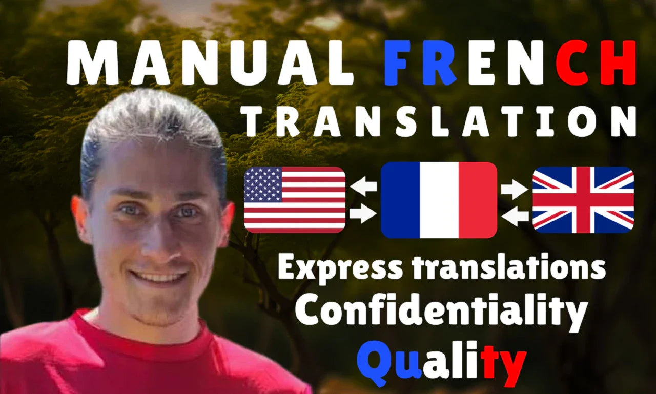 I will manually translate english to french or french to english (upto 1200 words)