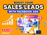 You will get 100% Successful High Result Facebook ads campaign(Sales/Leads Guaranteed)