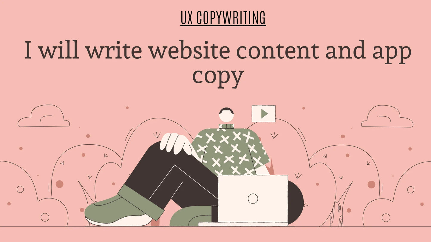 I will write UX and marketing content for your website and apps (Upto 6 Web pages)