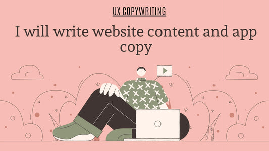 I will write UX and marketing content for your website and apps (Upto 6 Web pages)